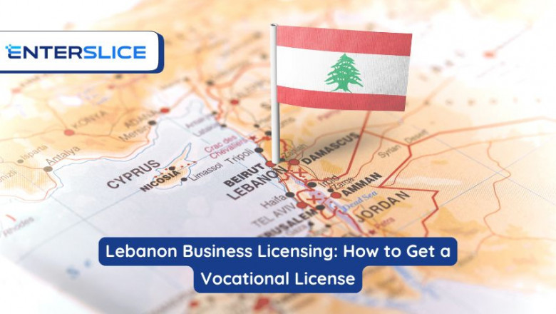 Lebanon Business Licensing: How to Get a Vocational License