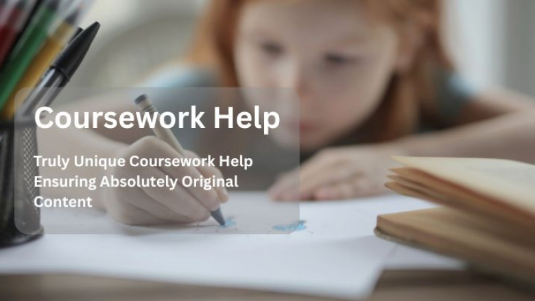 Truly Unique Coursework Help Ensuring Absolutely Original Content